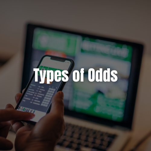 Sports Betting Types Of Odds